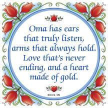 Gift For Oma: Oma Heart of Gold.. Ceramic Tile - Collectibles, CT-100, CT-102, CT-210, CT-220, Dutch, German, Germany, Home & Garden, Kitchen Decorations, Kitchen Magnets, Magnet Tiles, Magnets-German, Magnets-Refrigerator, Oma, SY: Oma Heart of Gold, Tiles-German