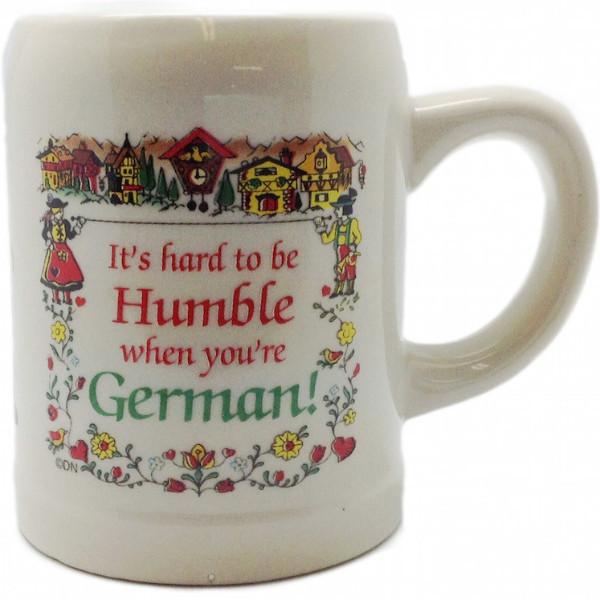  inchesHard To Be Humble German inches German Coffee Mug - Coffee Mugs, Coffee Mugs-German, Coffee Mugs-Stoneware, CT-500, Drinkware, Dutch, German, Germany, Home & Garden, Oma, opa, PS-Party Favors German, SY: Humble Being German, Tableware, Top-GRMN-B