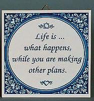 Ceramic Tile Quotes: Life What Happens.. - Below $10, Collectibles, General Gift, Home & Garden, Kitchen Decorations, SY: Life What Happens, Tiles-Sayings, Under $10