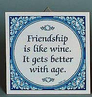 Inspirational Plaque: Friendship Like Wine.. - Alcohol, Below $10, Collectibles, General Gift, Home & Garden, Kitchen Decorations, SY: Friendship Like Wine, Tiles-Sayings, Under $10 - 2