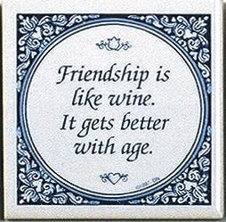 Inspirational Plaque: Friendship Like Wine.. - Alcohol, Below $10, Collectibles, General Gift, Home & Garden, Kitchen Decorations, SY: Friendship Like Wine, Tiles-Sayings, Under $10