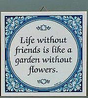 Inspirational Wall Plaque: Life Without Friends. - Collectibles, Home & Garden