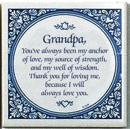 Inspirational Plaque: Grandpa Always Love.. - Below $10, Collectibles, CT-100, CT-101, General Gift, Grandpa, Home & Garden, Kitchen Decorations, SY: Grandpa Always Love, Tiles-Sayings, Under $10
