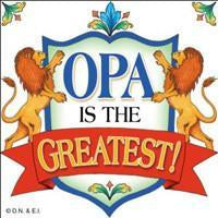 Opa Gift Idea German Wall Plaque Tile - Collectibles, CT-100, CT-102, CT-210, CT-220, Dutch, german, Germany, Home & Garden, Kitchen Decorations, Kitchen Magnets, Magnet Tiles, Magnets-German, Magnets-Refrigerator, Opa, SY: Opa is the Greatest, Tiles-German