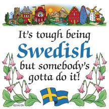 Kitchen Wall Plaques Tough Being Swedish - Below $10, Collectibles, Home & Garden, Kitchen Decorations, PS-Party Favors Swedish, Swedish, SY: Tough being Swedish, Tiles-Swedish, Under $10