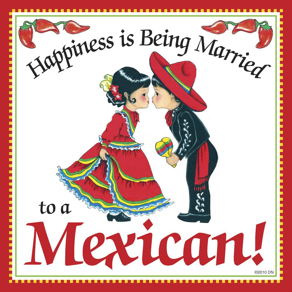 Mexican Gift Plaque Happiness Married to Mexican - Below $10, Collectibles, CT-235, Home & Garden, Kissing Couple, Kitchen Decorations, Magnet Tiles, Magnets-Refrigerator, Mexican, SY: Happiness Married to Mexican, Tiles-Mexican