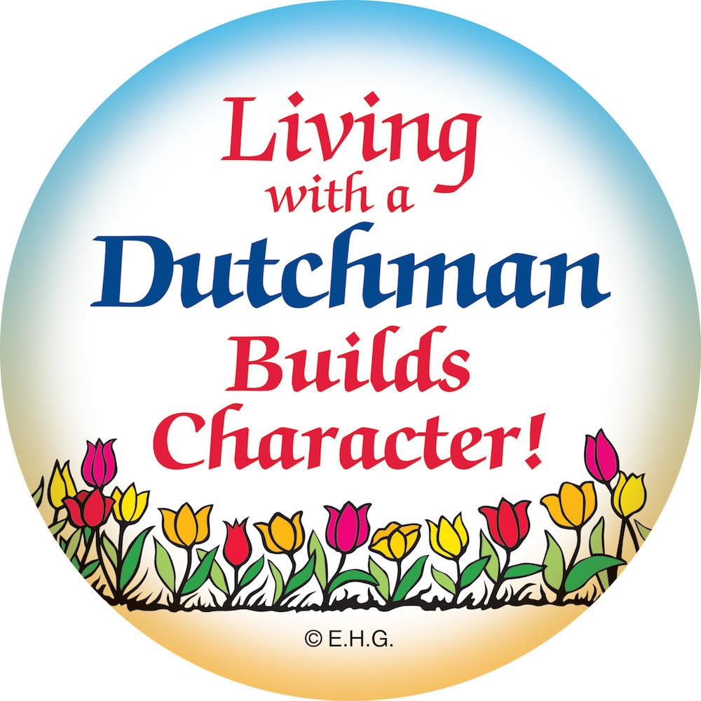Metal Button  inchesLiving With A Dutchman inches - Apparel-Costumes, Dutch, Festival Buttons, Festival Buttons-Dutch, Husband, Metal Festival Buttons, PS-Party Favors, SY: Living with a Dutchman