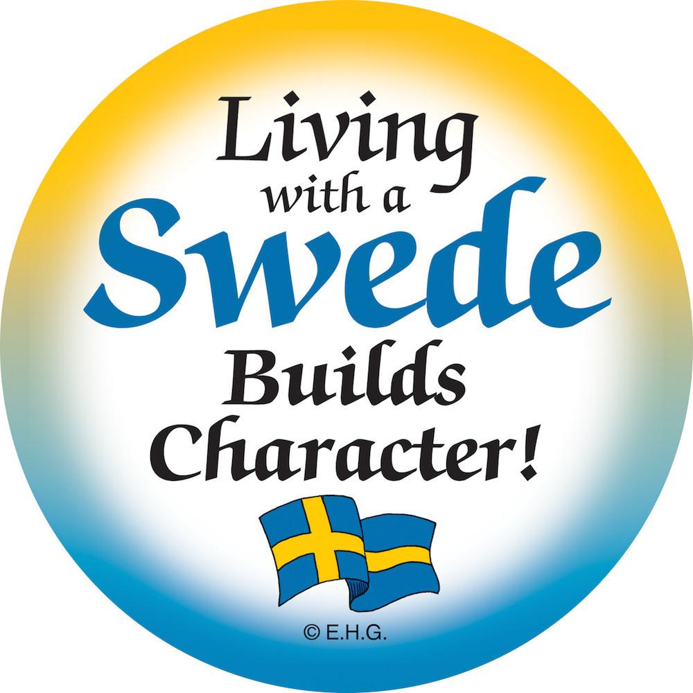 Magnet Button Living with Swede - Below $10, Collectibles, Festival Buttons, Home & Garden, Kitchen Magnets, Magnetic Buttons, Magnets-Refrigerator, PS-Party Favors, Scandinavian, Swedish, SY: Living with a Swede