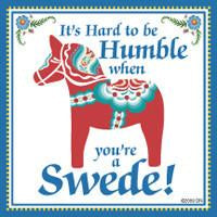 Swedish Souvenirs Magnet Tile Humble Swede - Below $10, Collectibles, Home & Garden, Kitchen Magnets, Magnet Tiles, Magnet Tiles-Swedish, Magnets-Refrigerator, PS-Party Favors, PS-Party Favors Swedish, Scandinavian, Swedish, SY: Humble Being Swede