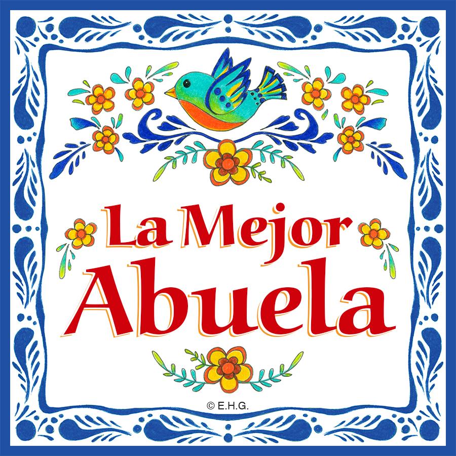 La Mejor Abuela inches Magnet Kitchen Tile - Abuela, CT-100, CT-235, Latino, Magnets-Refrigerator, New Products, NP Upload, Spanish, SY:, SY: Mejor Abuela, Under $10, Yr-2016