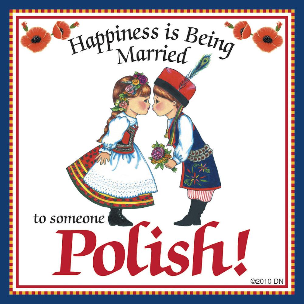  inchesMarried to Polish inches Polish Gift Magnet Til - Below $10, Collectibles, CT-245, Home & Garden, Kissing Couple, Kitchen Magnets, Magnet Tiles, Magnet Tiles-Polish, Magnets-Polish, Magnets-Refrigerator, Polish, PS-Party Favors, SY: Happiness Married to Polish