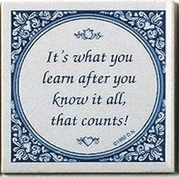 Tile Magnets Quotes: What You Learn After Know It All - Collectibles, Decorations, General Gift, Home & Garden, Kitchen Magnets, Magnet Tiles, Magnet Tiles-Saying, Magnets-Refrigerator, PS-Party Favors, SY: What You Learn