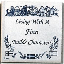 Finnish Culture Magnet Tile Living With Finn - Collectibles, CT-215, Decorations, Finnish, Home & Garden, Kitchen Magnets, Magnet Tiles, Magnet Tiles-Finnish, Magnets-Refrigerator, PS-Party Favors, SY: Living with a Finn