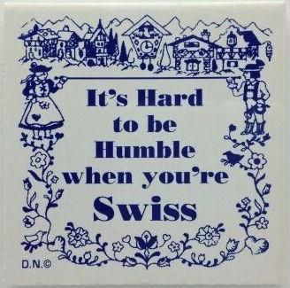 Swiss Culture Magnet Tile Humble Swiss - Below $10, Collectibles, Decorations, Home & Garden, Kitchen Magnets, Magnet Tiles, Magnet Tiles-Swiss, Magnets-Refrigerator, PS-Party Favors, Swiss, SY: Humble Being Swiss